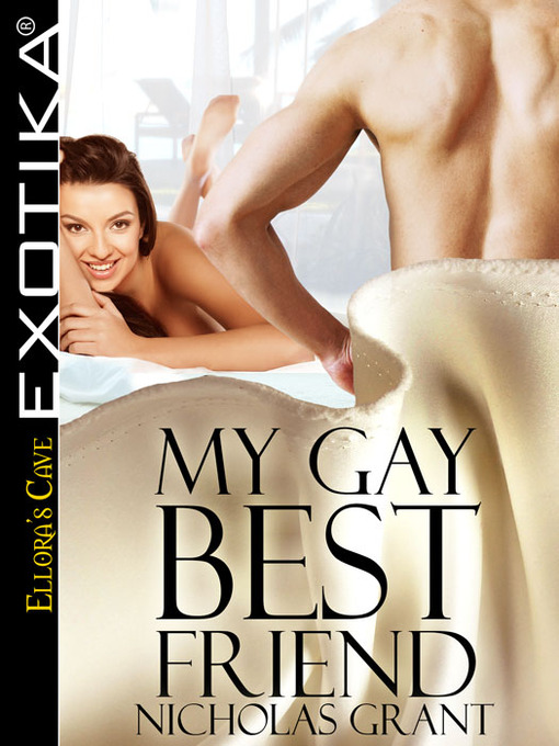 Title details for My Gay Best Friend by Nicholas Grant - Available